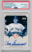 2003 Upper Deck Yankees Signature Pride of NY Auto signed Tom Sturdivant PSA/DNA